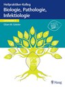 Heilpraktiker-Kolleg - Biologie, Pathologie, Infektiologie - Lernmodul 2 - Gitam M. Gekeler - 9783132439719