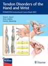 Tendon Disorders of the Hand and Wrist - BOYCE,  Dean E. ; Giddins, Grey ; Shewring, David J. - 9783132442214
