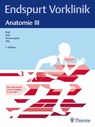 Endspurt Vorklinik: Anatomie III -  - 9783132458932