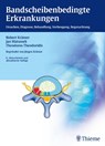 Bandscheibenbedingte Erkrankungen - Robert Krämer ; Jan Matussek ; Theodoros Theodoridis - 9783135556062