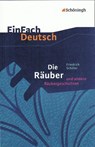 Die Räuber: Ein Schauspiel und andere Räubergeschichten. EinFach Deutsch Textausgaben - Friedrich von Schiller - 9783140222846