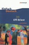 Effi Briest. EinFach Deutsch ...verstehen - Theodor Fontane ; Norbert Berger - 9783140225120