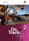 On Track 2. Schülerband. Englisch als 2. Fremdsprache an Gymnasien -  - 9783140409018