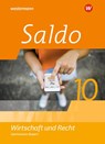 Saldo - Wirtschaft und Recht 10. Schülerband. Für Gymnasien in Bayern -  - 9783141167016