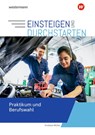 Einsteigen und durchstarten. Praktikum und Berufswahl - Andreas Müller - 9783141234251