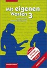 Mit eigenen Worten 3. Arbeitsheft. Sprachbuch. Haupt- und Werkrealschulen. Baden-Württemberg -  - 9783141234480