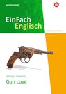 Gun Love. Unterrichtsmodelle - Jennifer Clement - 9783141274806