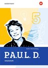 P.A.U.L. D. (Paul) 5. Arbeitsheft. Für Gymnasien und Gesamtschulen. Für Baden-Württemberg - Thomas Bartoldus ; Johannes Diekhans ; Thomas Epple ; Anna-Lena Frey - 9783141289343