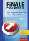 Finale - Prüfungstraining Abitur Baden-Württemberg - JOST,  Lara - 9783141716771