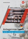 Anlagenmechanik für Sanitär-, Heizungs- und Klimatechnik - Wolfgang Miller ; Otmar Patzel ; Helmut Wagner ; Hans-Joachim Bäck - 9783142213224
