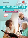 Pflege direkt. Alltagsbegleitung. Schulbuch - Bettina Greb-Kohlstedt ; Sylke Werner ; Bettina Wichers ; Marion van der Pütten - 9783142227306