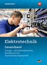 Elektrotechnik Gesamtband. Schulbuch - Michael Krehbiel ; Ludwig Wenzl ; Harald Wickert ; Jürgen Klaue - 9783142310510