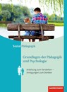 Grundlagen der Pädagogik und Psychologie. Schulbuch - Karl Lahmer ; Regine Böhm ; Maria Kreilinger ; Andrea Magnus - 9783142395661