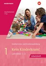 Kein Kinderkram! - Regine Böhm ; Anja Berkemeier ; Dietmar Böhm ; Martin Gehlen - 9783142397238