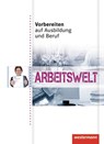 Vorbereiten auf Ausbildung und Beruf - Roland Dörfler ; Andreas Gmelch - 9783142905242