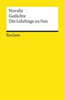 Gedichte. Die Lehrlinge zu Sais - Novalis - 9783150079911