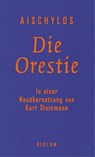 Die Orestie - Aischylos - 9783150110522