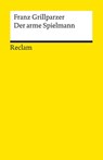 Der arme Spielmann - Franz Grillparzer - 9783150140932