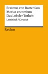 Moriae encomium / Lob der Torheit - Erasmus von Rotterdam - 9783150141984