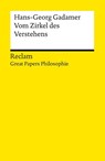 Vom Zirkel des Verstehens. [Great Papers Philosophie] - Hans-Georg Gadamer - 9783150142264