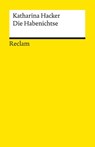 Die Habenichtse. Roman - Katharina Hacker - 9783150142325