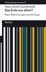 Das Ende von allem?. Neun Betrachtungen und ein Essay. [Was bedeutet das alles?] - Hans Ulrich Gumbrecht - 9783150142790