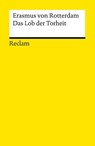 Das Lob der Torheit - Erasmus von Rotterdam - 9783150142844