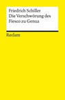 Die Verschwörung des Fiesco zu Genua. Ein republikanisches Trauerspiel - Friedrich Schiller - 9783150142868