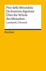 De hominis dignitate / Über die Würde des Menschen. Lateinisch/Deutsch - Giovanni Pico Della Mirandola - 9783150142936