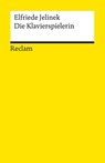 Die Klavierspielerin. Roman - Elfriede Jelinek - 9783150145678