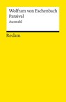 Parzival (Auswahl) - Wolfram von Eschenbach - 9783150182437