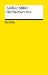 Der Nachsommer - Adalbert Stifter - 9783150183526