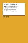 Alexanderroman - Lambrecht der Pfaffe ; Elisabeth Lienert - 9783150185087