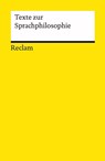 Texte zur Sprachphilosophie - Jonas Pfister - 9783150189085