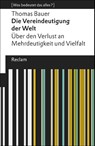 Die Vereindeutigung der Welt - Thomas Bauer - 9783150194928