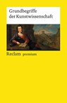 Grundbegriffe der Kunstwissenschaft - Stefan Jordan ; Jürgen Müller - 9783150195598