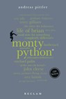 Monty Python. 100 Seiten - Andreas Pittler - 9783150205266