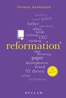 Reformation. 100 Seiten - Thomas Kaufmann - 9783159611457