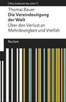 Die Vereindeutigung der Welt - Thomas Bauer - 9783159613109