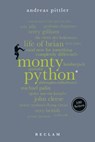 Monty Python. 100 Seiten - Andreas Pittler - 9783159614267