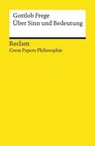 Über Sinn und Bedeutung - Gottlob Frege - 9783159614953