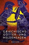 Griechische Götter- und Heldensagen - Reiner Tetzner ; Uwe Wittmeyer - 9783159615356