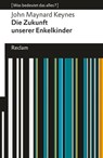 Wirtschaftliche Möglichkeiten für unsere Enkel - John Maynard Keynes ; Ulrike Herrmann - 9783159622552