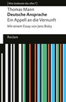 Deutsche Ansprache. Ein Appell an die Vernunft - Thomas Mann ; Jens Bisky - 9783159623252