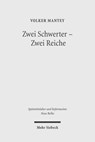 Zwei Schwerter - Zwei Reiche - Volker Mantey - 9783161485855