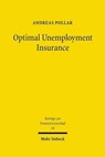 Optimal Unemployment Insurance - Andreas Pollak - 9783161493041