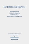 Die Johannesapokalypse - Michael Sommer ; Uta Poplutz ; Christina Hoegen-Rohls - 9783161612503