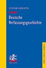 Deutsche Verfassungsgeschichte - Stefan Korioth - 9783161620690