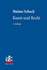 Kunst und Recht - Haimo Schack - 9783161627842