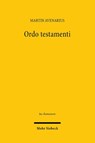 Ordo testamenti - Mohr Siebeck - 9783161632419